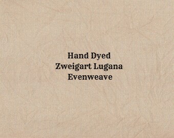 Nutmeg Lugana Evenweave (LG-44) Hand Dyed Zweigart Cross Stitch Fabric