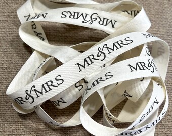 Mr. & Mrs. Printed Canvas Wedding Ribbon ~ Ivory/off-white 5/8" wide