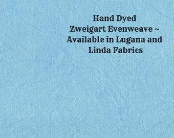 Caribbean Blue Evenweave (LG/LND-16) ~ Hand Dyed Zweigart Cross Stitch Fabric from Vintage NeedleArts ~ available in Lugana & Linda fabrics
