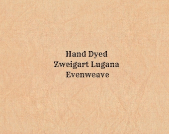 Sweet Potato Lugana Evenweave (LG-20) Hand Dyed Zweigart Cross Stitch Fabric