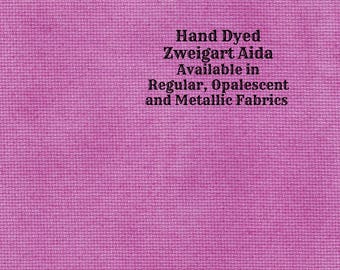 Berry-licious Aida (Z-BDA-50) Hand Dyed Zweigart Cross Stitch Fabric from Vintage NeedleArts ~ available in regular, opalescent and metallic
