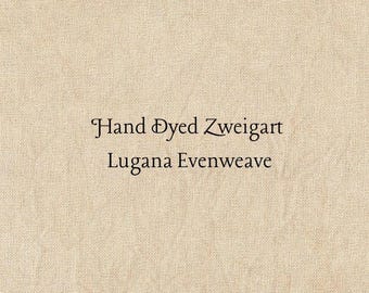 Mocha Lugana Evenweave (LG-72) Hand Dyed Zweigart Cross Stitch Fabric