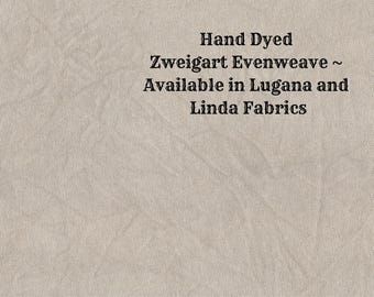 Driftwood Evenweave (LG/LND-32) Hand Dyed Zweigart Cross Stitch Fabric from Vintage NeedleArts ~ available in Lugana and Linda fabrics