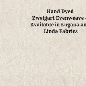 Beige Evenweave (LG/LND-97) Hand Dyed Zweigart Cross Stitch Fabric from Vintage NeedleArts ~ available in Lugana and Linda fabrics