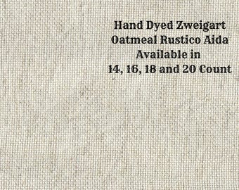 Birch Rustic Aida (OR-DDA-92) ~ Hand Dyed Zweigart Oatmeal Rustico Cross Stitch Fabric from Vintage NeedleArts