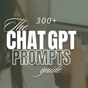 300 ChatGPT Prompts for Digital Content Creation Social Media Blog Marketing Reels Emails