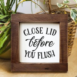 Restroom Sign Close Lid Before You Flush Handmade Housewarming Hostess Gift Bathroom Rules Gift For Couple Reclaimed Wood Funny Bathroom Art