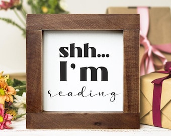 Buch Nook Shh I&#39;m Reading Holzschild Wohnung Bücherregal Dekor Personalisiertes Geschenk für Leser Buchliebhaber Geschenk Bibliothek Zeichen Handgemachtes Geschenk