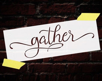 Gather Sign Stencil Reusable DIY Mylar Stencil Home Decor Wall Stencil For Signs