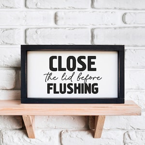 Restroom Sign Close Lid Before You Flush Handmade Housewarming Hostess Gift Bathroom Rules Gift For Couple Reclaimed Wood Funny Bathroom Art