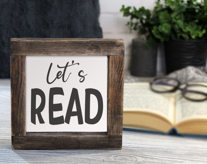 Let's READ wooden sign Book Nook Decor Reading quotes Sign for book lover Nerd Decor