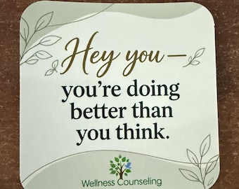 Motivational Window Static Cling "Hey You, you're doing better than you think" ETSY