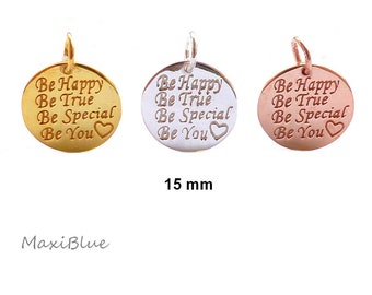 925/Si.vg.Spruch Anhänger 15mm,be happy Charm rosegold,be true charm Silber,Münz Charms 925 Silber,diy Silber Schmuck