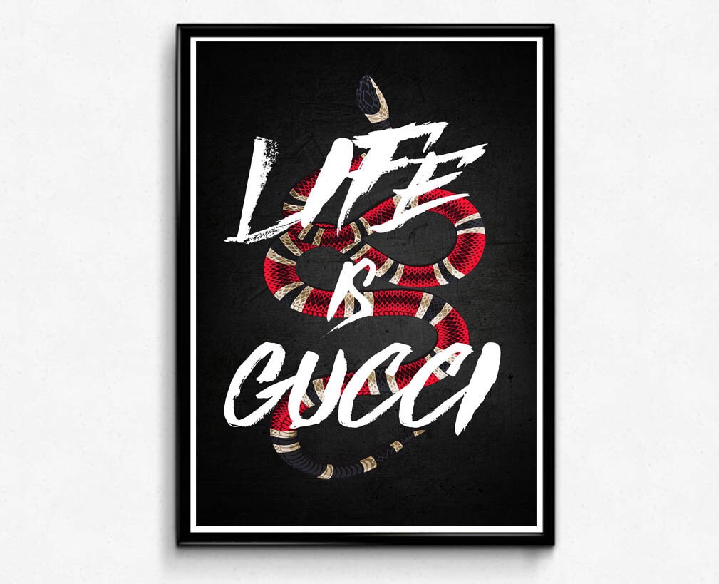 Custom Life Is Gucci Fan Art Poster Hypebeast Poster Etsy