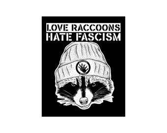 Aufnäher "Love Raccoons - Hate Fascism"
