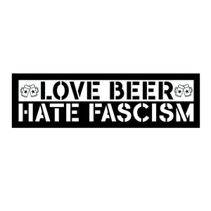 Aufnäher "Love Beer - Hate Fascism"