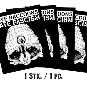 Autocollant « J'aime les ratons laveurs - Je déteste le fascisme » 1 pièce