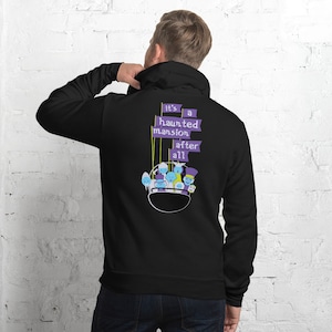 it’s a haunted mansion after all - Unisex hoodie