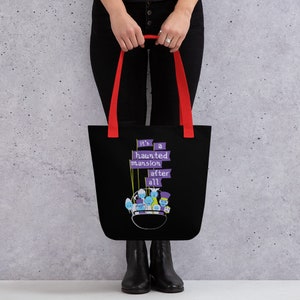 It’s a haunted mansion after all - Tote bag