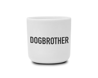 Tasse à pattes préférée DOGBROTHER