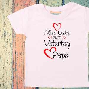 Baby Kinder T-Shirt Alles Liebe zum Vatertag Papa Geschenk Geburt Papatag Rosa