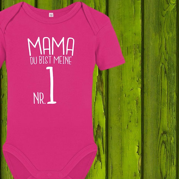 Baby Body Babybody Mama you are my No. 1