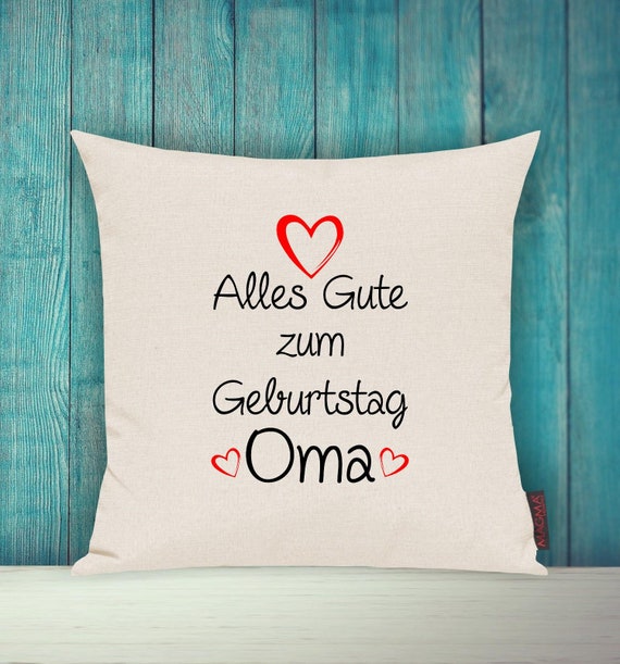 Kissenhülle Sofa Kissen "Alles Gute zum Geburtstag Oma" Sofakissen Deko Couch Kuschelkissen Familie Geschenk