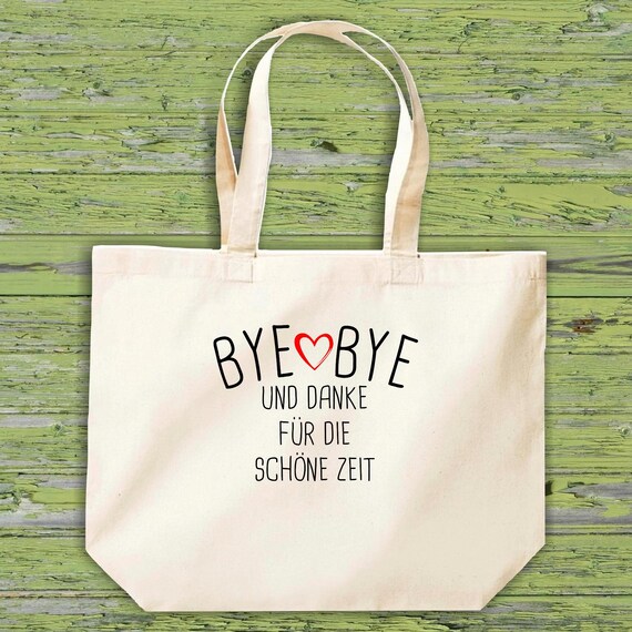 shirtinstyle Stoffbeutel "Bye Bye Und Danke Für Die Schöne Zeit" Jute Baumwolle Tasche Einkaufen Beutel Geschenkidee Kita Schule Hort