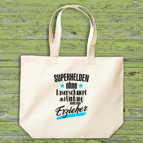 shirtinstyle Stoffbeutel "Superhelden Ohne Laserschwert Und Umhang Nennt Man Erzieher" Jute Baumwolle  Beutel Geschenkidee Kita Schule Hort