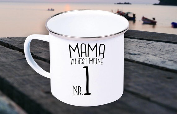 Emaille Becher "Mama du bist meine Nr. 1 Muttertag Mum Mutter" Tasse Kaffeetasse Kaffeebecher Mug Retro