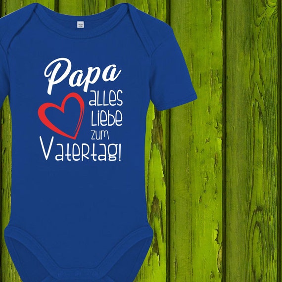 Baby Body Babybody Papa alles Liebe zum Vatertag! Geschenk Geburt Papa Vater Dad