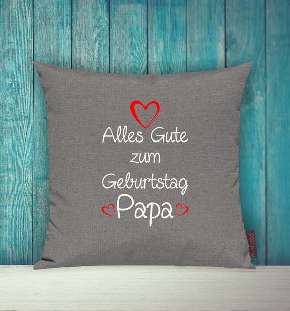 Kissenhülle Sofa Kissen "Alles Gute zum Geburtstag Papa" Sofakissen Deko Couch Kuschelkissen Familie Geschenk