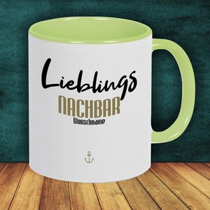 Coffee Mug &quot;Favorite Person Favorite Neighbor&quot; Mug with desired name Coffee Mug Gift Gift Idea Family