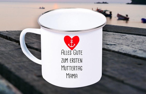 Emaille Becher "Alles Gute zum ersten Muttertag Mutter Mama" Tasse Kaffeetasse Kaffeebecher Mug Retro