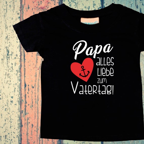 Baby Kinder T-Shirt Papa alles Liebe zum Vatertag! Geschenk Geburt Papatag Papa Vater