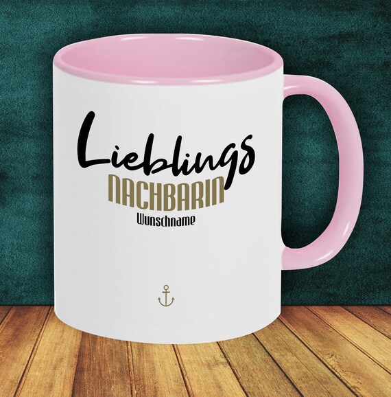 Kaffeepott "Lieblingsmensch Lieblings Nachbarin" Tasse mit Wunschname Kaffeetasse Geschenk Geschenkidee Familie