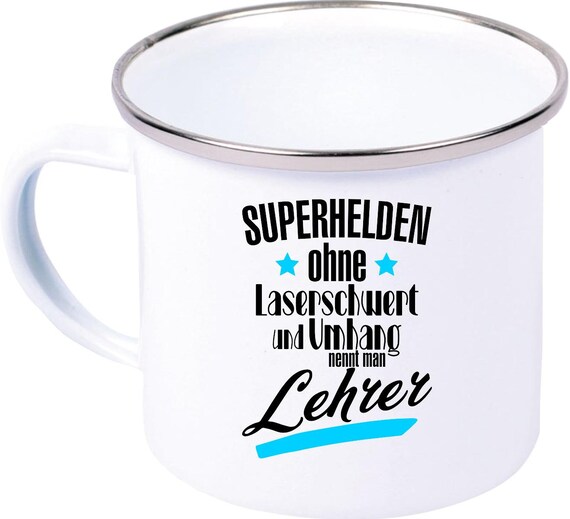 Enamel mug "Superheroes without lightsabers and capes are called teachers" Coffee mug Retro mug