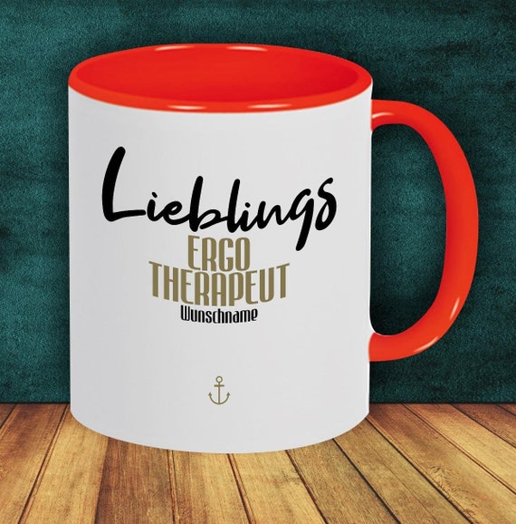 Kaffeepott "Lieblingsmensch Lieblings Ergo Therapeut mit Wunschname" Tasse mit Wunschname Kaffeetasse Geschenk Geschenkidee Familie