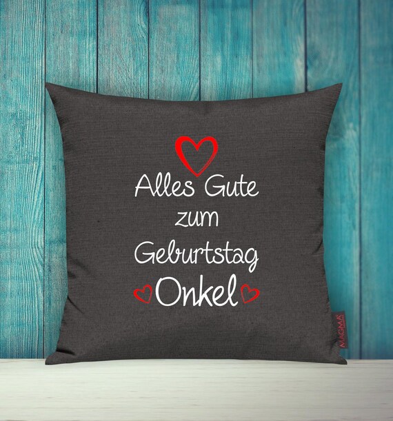 Kissenhülle Sofa Kissen "Alles Gute zum Geburtstag Onkel" Sofakissen Deko Couch Kuschelkissen Familie Geschenk