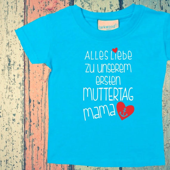 Baby Kinder T-Shirt "Alles Liebe zu unserem ersten Muttertag Mama" Geschenk Geburt Mama Mum Mami Mutti