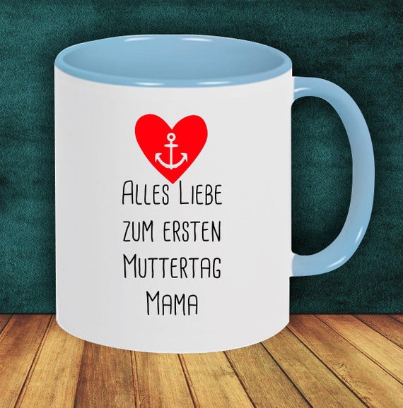 Kaffeepott "Alles Liebe zum ersten Muttertag Mama" Tasse Kaffeetasse Teetasse Geschenk Mug