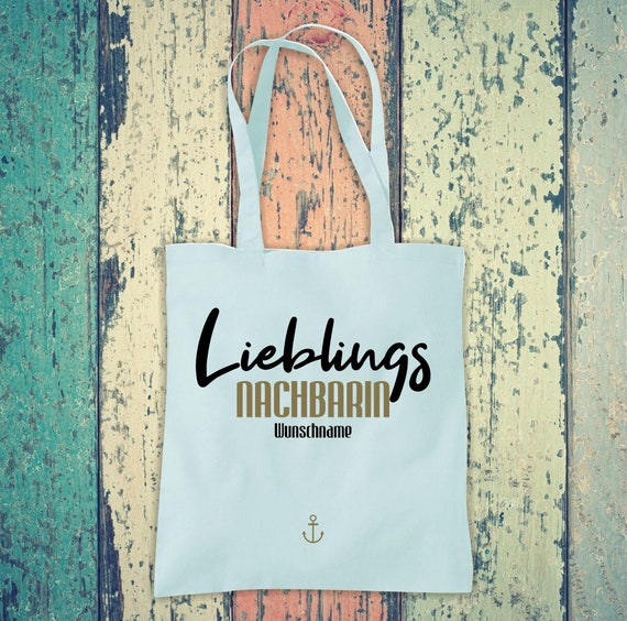 Stoffbeutel "Lieblingsmensch Lieblings Nachbarin" mit Wunschtext  Baumwolle Jute Sportbeutel Tasche Beutel Familie Liebe Geschenk