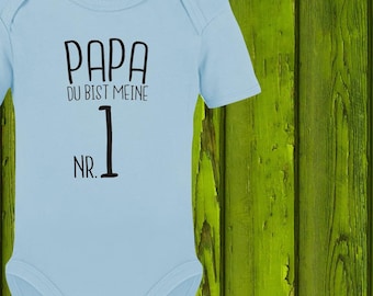 Baby Body Babybody Papa du bist meine Nr.  1