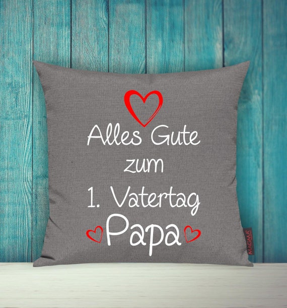 Kissenhülle Sofa Kissen "Alles Gute zum 1. Vatertag Papa" Sofakissen Deko Couch Kuschelkissen