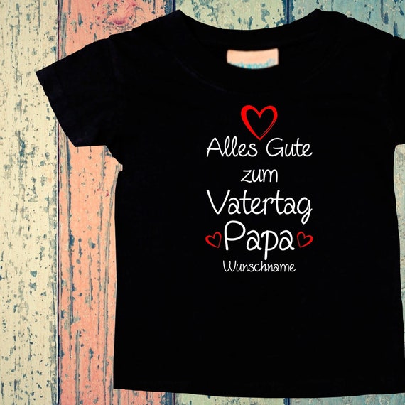 Baby Kinder T-Shirt Alles Gute zum Vatertag mit Wunschname Papa Geschenk Geburt Papatag