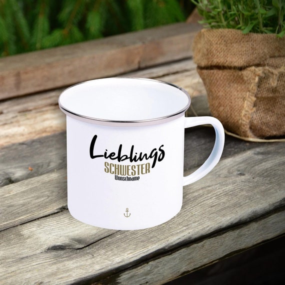 Emaille Becher "Lieblingsmensch Lieblings Schwester mit Wunschname" Tasse Tee Kaffeetasse Kaffeebecher Mug Retro Campen