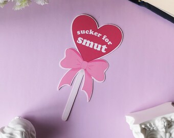 Sucker For Smut, Bookish Booktok Gifts, Kindle Stickers Accessories, Smut Romantasy Cute, Aesthetic, Spicy STFUATTDLAGG, Bookish Merch