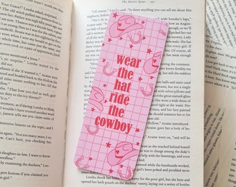 Wear The Hat Ride The Cowboy Bookmark, Booktok Book Lover Gift, Cowboy Cowgirl, Bookish Gifts, Cute Aesthetic Romance