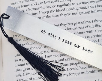 Funny Hand Stamped Metal Bookmark, Silver Aluminium Book Lover Gift