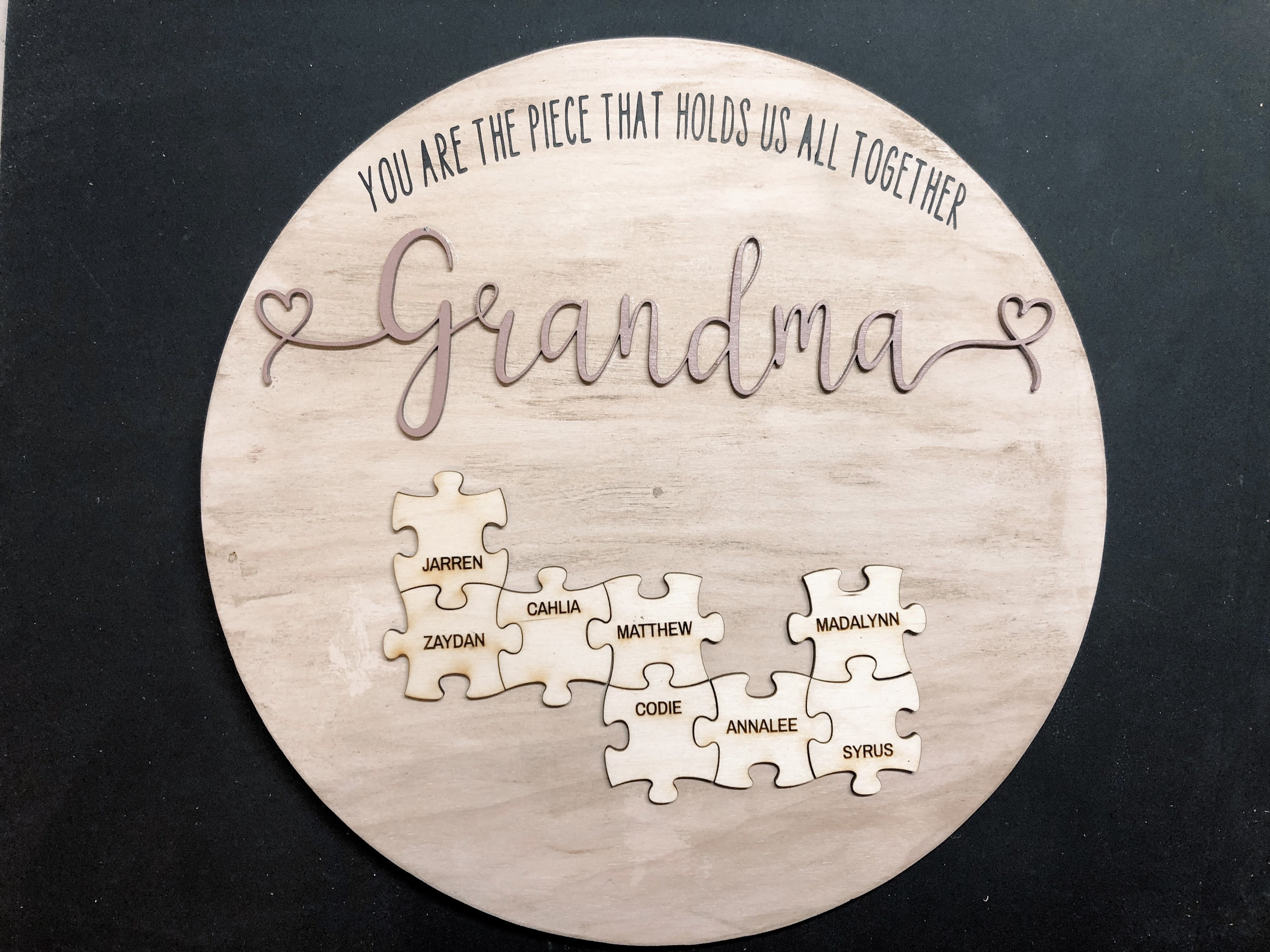 You Are the Piece That Holds Us All Together Round Wood Sign - Etsy
